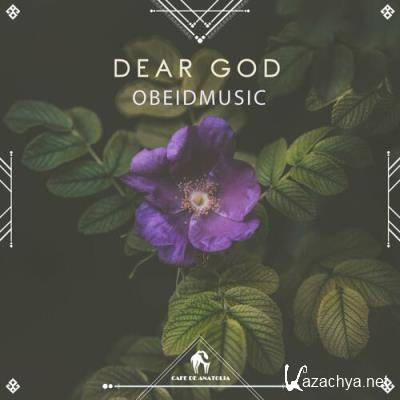 Obeidmusic - Dear God (2022)