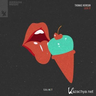 Thomas Newson - Lick It (2022)