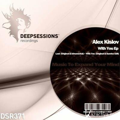 Alex Kislov - With You Ep (2022)