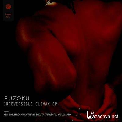 Fuzoku - Irreversible Climax EP (2022)