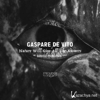 Gaspare De Vito - Nature Will Give All the Answers (2022)