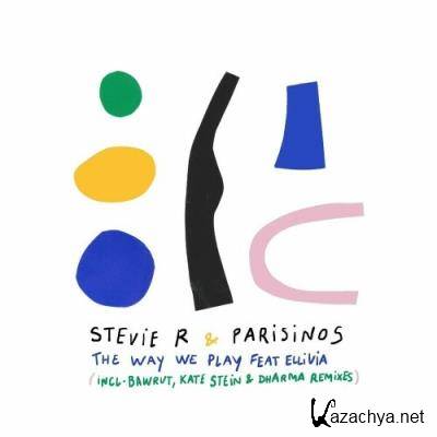 Stevie R & Parisinos - The Way We Play (2022)