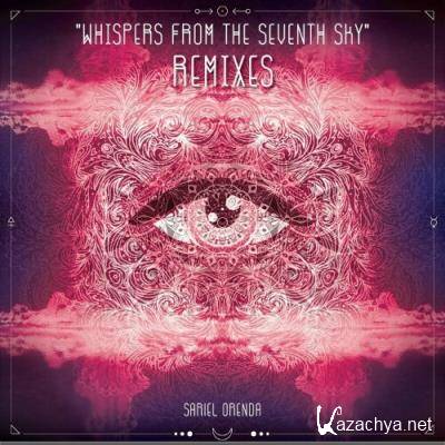 Sariel Orenda - Whispers from the Seventh Sky Remixes (2022)