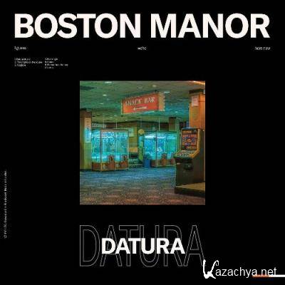 Boston Manor - Datura (2022)