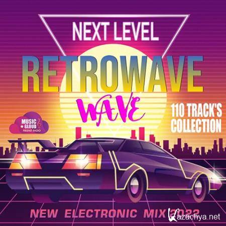 Next Level: Retrowave Mix (2022)