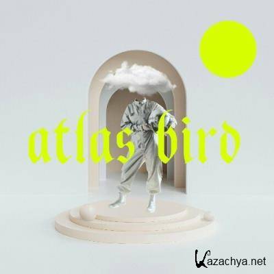 Atlas Bird - Atlas Bird (2022)