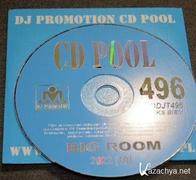DJ Promotion CD Pool Big Room 496 (2022)