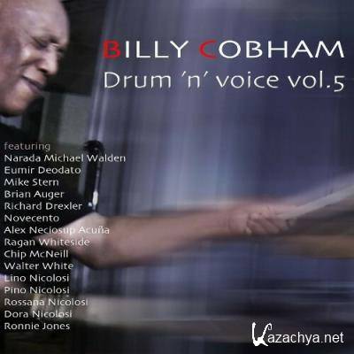 Billy Cobham - Drum 'N' Voice, Vol. 5 (2022)