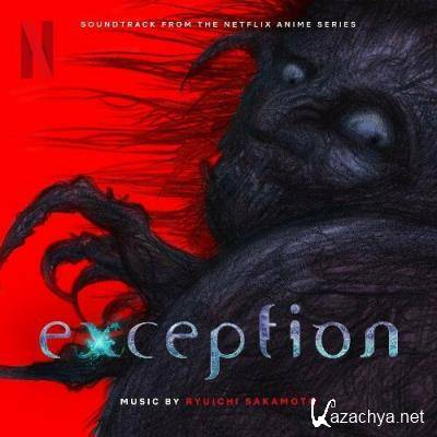 Ryuichi Sakamoto - Exception (Soundtrack from the Netflix Anime Series) (2022)