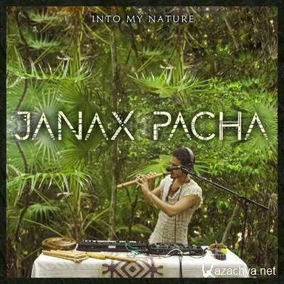 Janax Pacha - Into My Nature (Live) (2022)