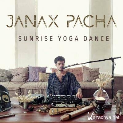 Janax Pacha - Sunrise Yoga Dance (Live) (2022)