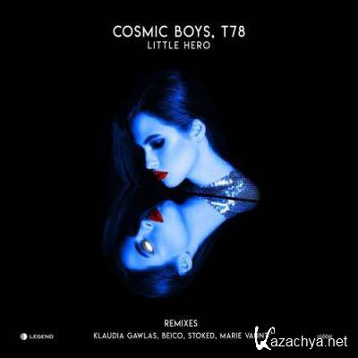 Cosmic Boys, T78 - Little Hero (2022)