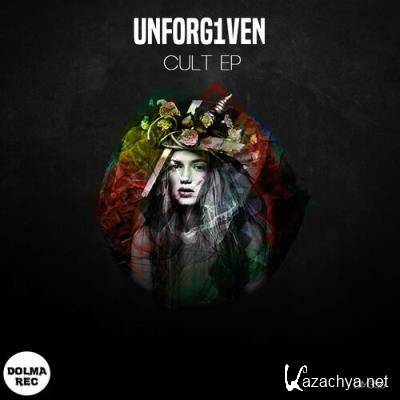 UNFORG1VEN - Cult (2022)