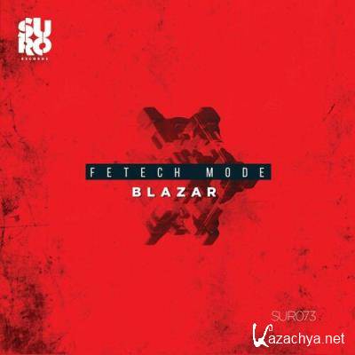 Fetech Mode - Blazar (2022)