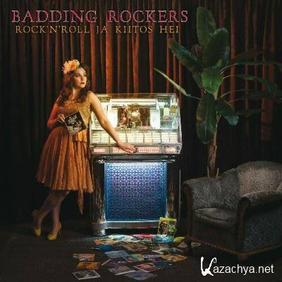 Badding Rockers - Rock'n'Roll ja kiitos hei (2022)