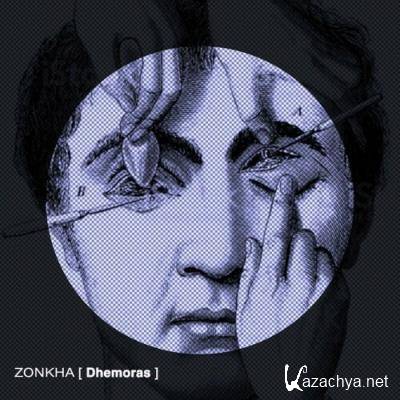 Zonkha - Dhemoras (2022)