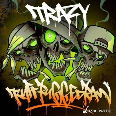 Trazy - Ruff Rugged Raw (2022)