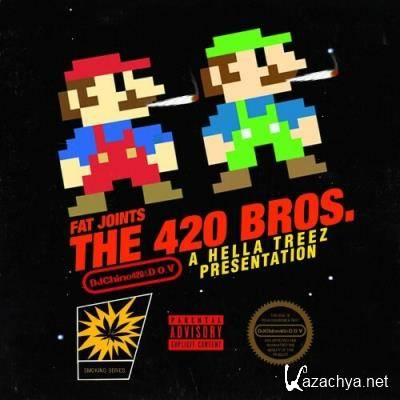 Hella Treez & DJ Chino420 - The 420 Bros: Fat Joints (2022)