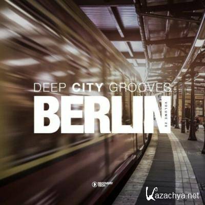 Deep City Grooves Berlin, Vol. 20 (2022)