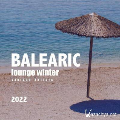 Balearic Lounge Winter 2022 (2022)