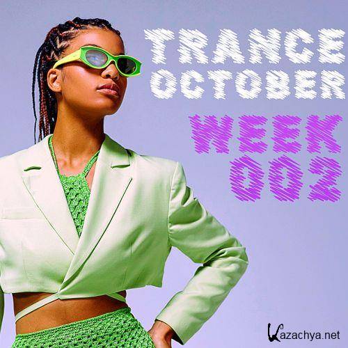Trance October Week 002 (2022)