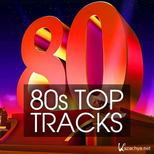 Various Artists - 80s Top Tracks (2022)