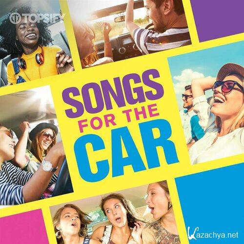 Various Artists - Songs for the Car (2022)