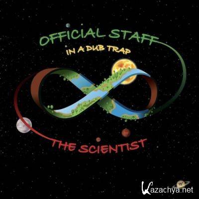 Official Staff & The Scientist - In a Dub Trap (2022)