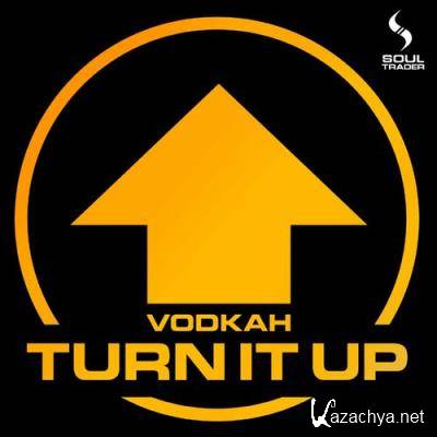 Vodkah - Turn It Up EP (2022)