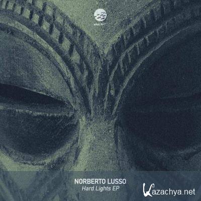 Norberto Lusso - Hard Lights EP (2022)