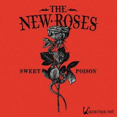 The New Roses - Sweet Poison (2022)