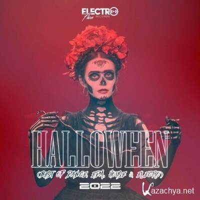 Halloween 2022: Best of Dance, EDM, House & Electro (2022)