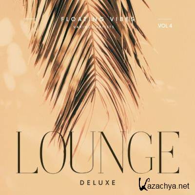 Floating Vibes (Lounge Deluxe), Vol. 4 (2022)