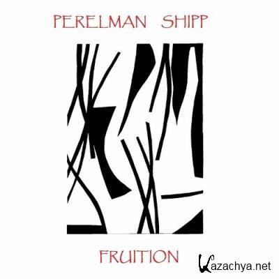 Ivo Perelman & Matthew Shipp - Fruition (2022)