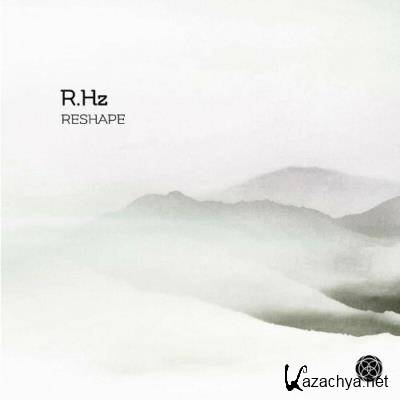 R.Hz - Reshape (2022)