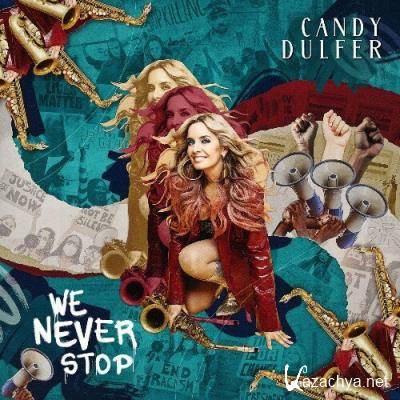 Candy Dulfer - We Never Stop (2022)