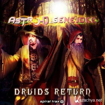 Astro-D & Genejoke - Druids Return (2022)