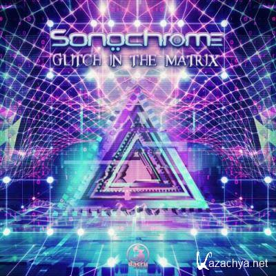 Sonochrome - Glitch In The Matrix (2022)