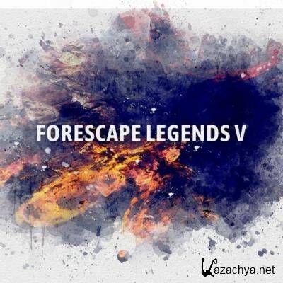 Forescape Legends V (2022)