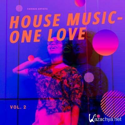 House Music - One Love, Vol. 2 (2022)