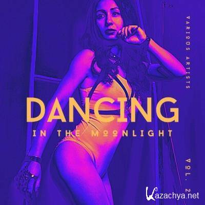 Dancing In The Moonlight, Vol. 2 (2022)