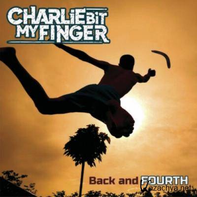 Charlie Bit My Finger - Back And Fourth (2022)