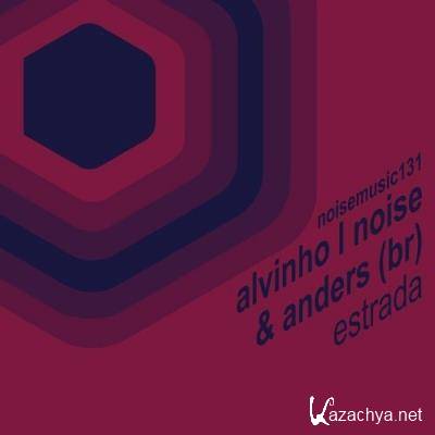 Alvinho L Noise and Anders (BR) - Estrada (2022)