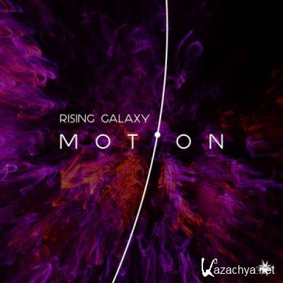 Rising Galaxy - Motion (2022)