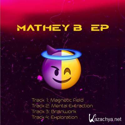 Mathey B - Magnetic Field (2022)