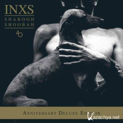 INXS - Shabooh Shoobah (1982) (2022)