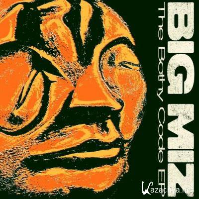 Big Miz - The Bothy Code EP (2022)