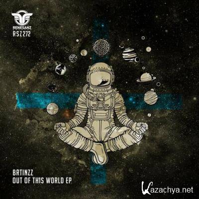 Brtinzz - Out Of This World EP (2022)