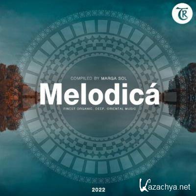 Melodica 2022 (Compiled by Marga Sol) (2022)