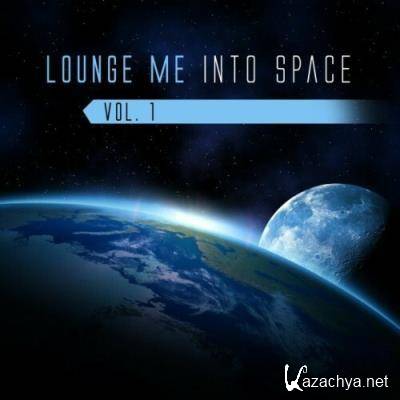Lounge Me into Space, Vol. 1 (2022)